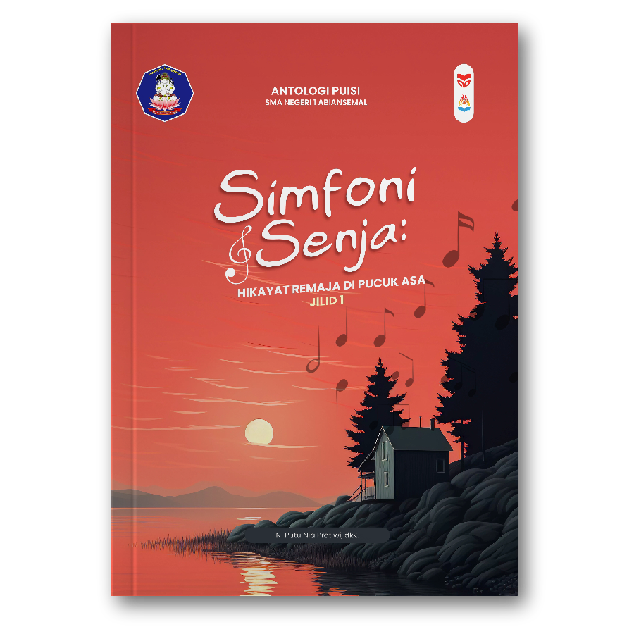 Simfoni Senja: Hikayat Remaja Di Pucuk Asa