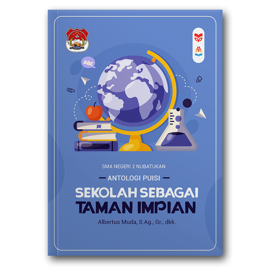 Sekolah Sebagai Taman Impian